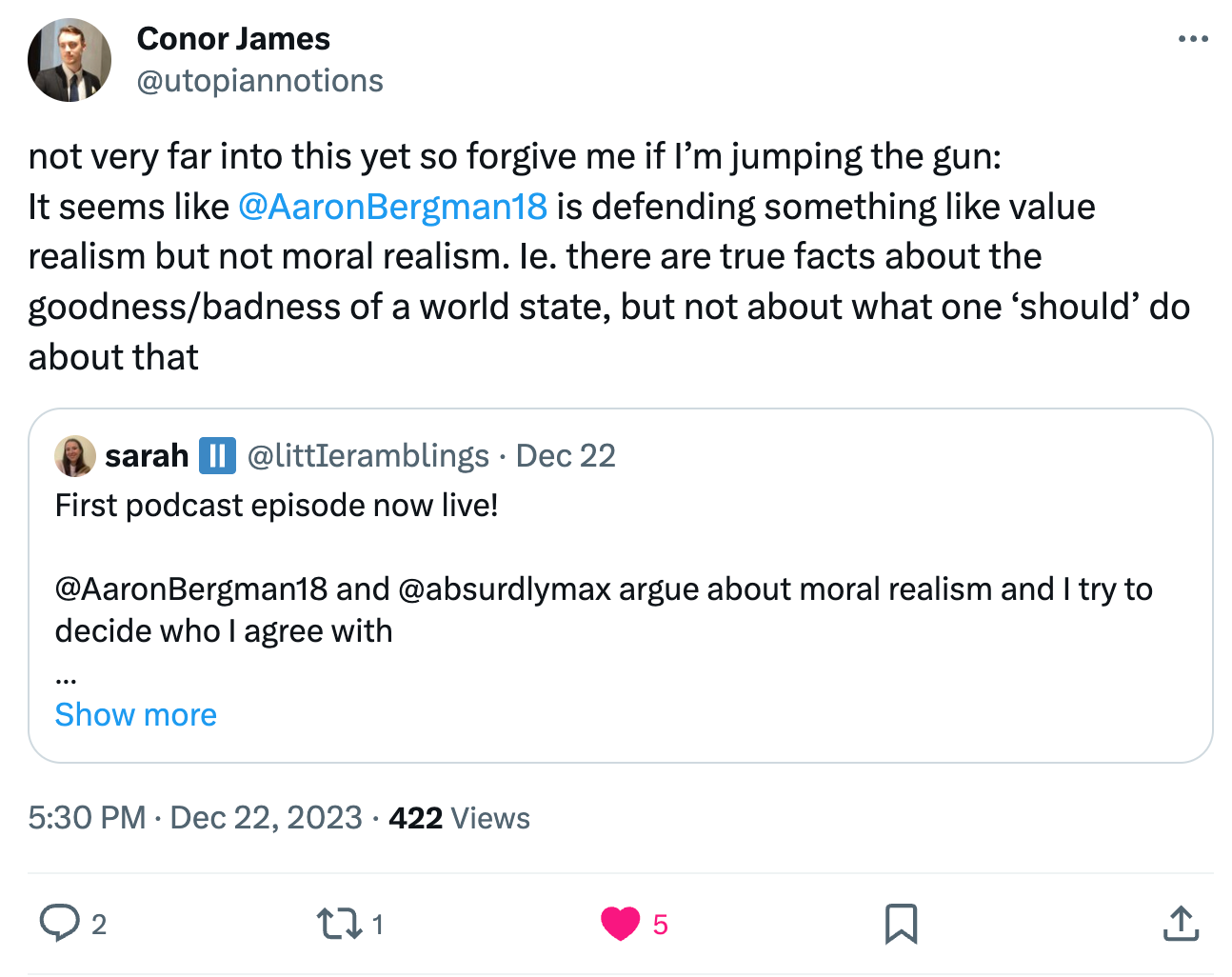 @utopiannotions not very far into this yet so forgive me if I’m jumping the gun: It seems like  @AaronBergman18  is defending something like value realism but not moral realism. Ie. there are true facts about the goodness/badness of a world state, but not about what one ‘should’ do about that