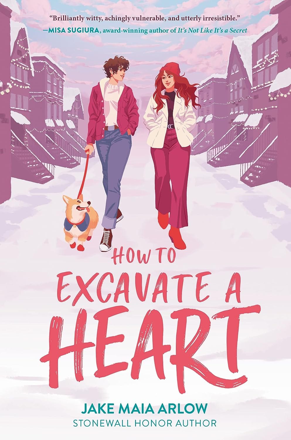 The cover art for the book, How to Excavate a Heart, by Jake Maia Arlow