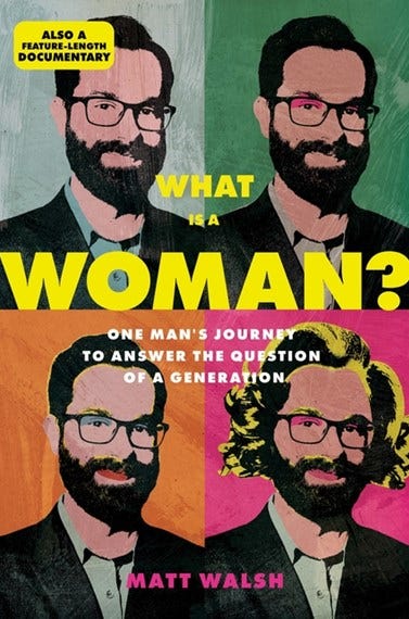 What Is a Woman? by Matt Walsh - 9781956007008 - Dymocks