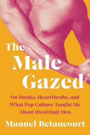 book cover with the text “male gazed” and a cropped photo of a male figure with no shirt on