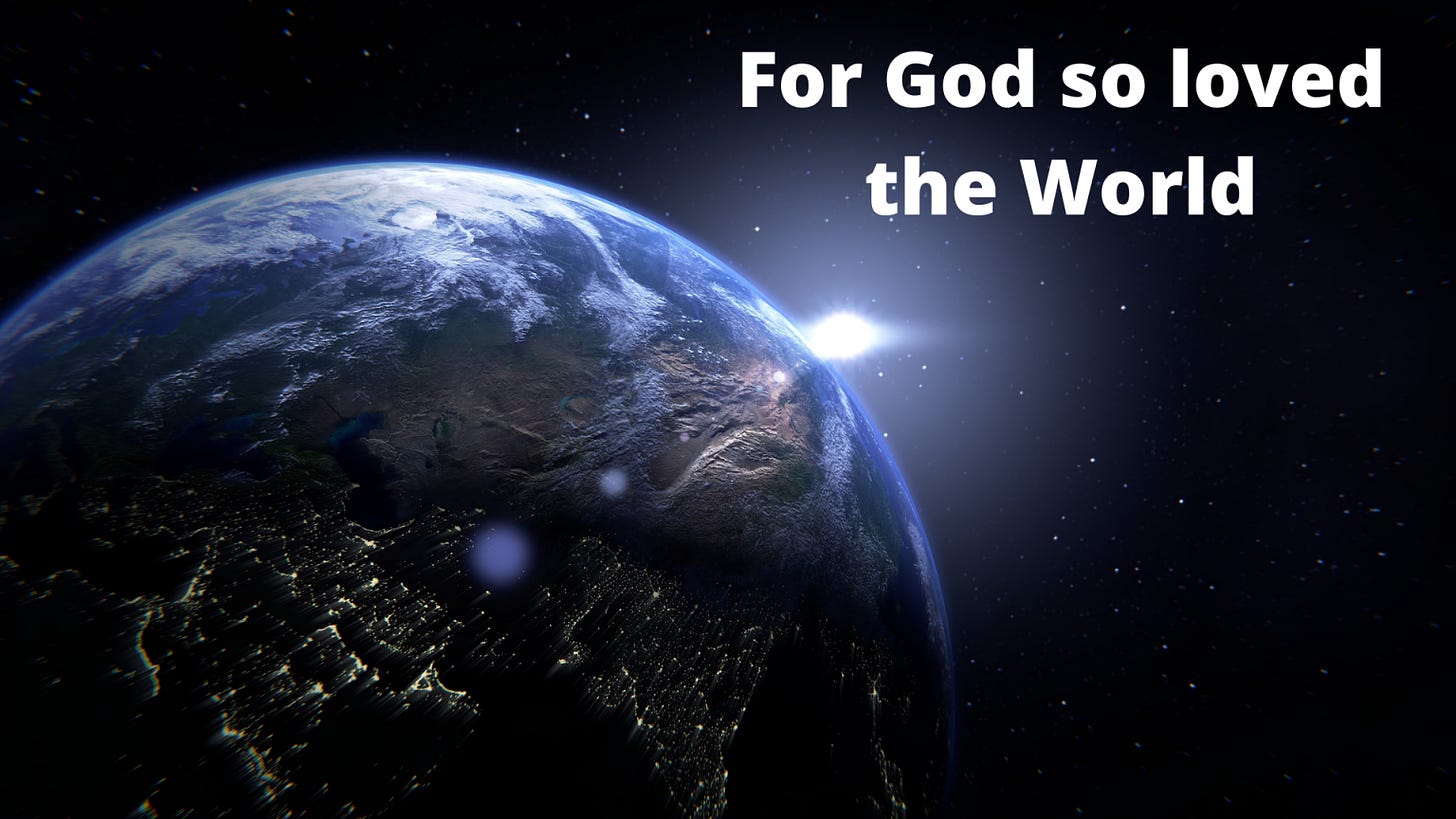 For God so loved the World - Preachers Corner