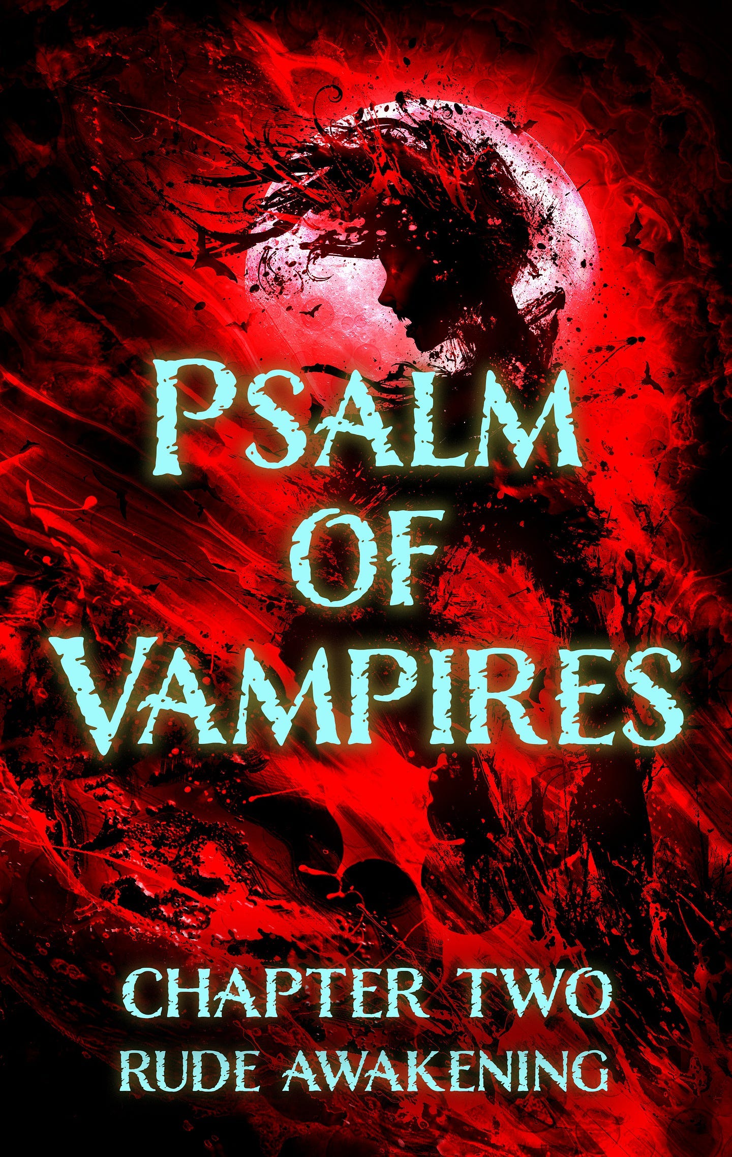 Cover image: Psalm of Vampires, Chapter 2