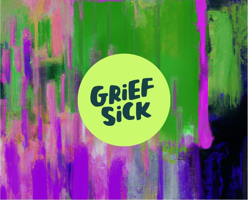 An abstract painting with thick brushstrokes in green, magenta and pale pink, with a lime green circle logo stamped on top, with the words "GriefSick" in the centre in dark blue