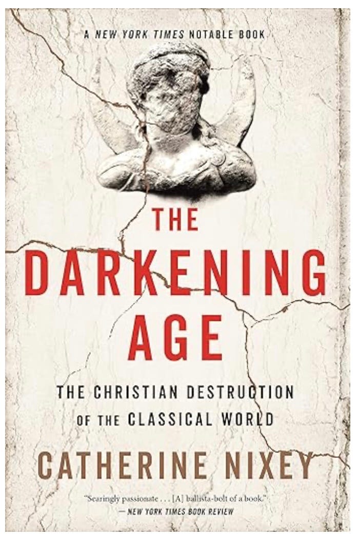 Book cover for Catherine Nixey’s The Darkening Age