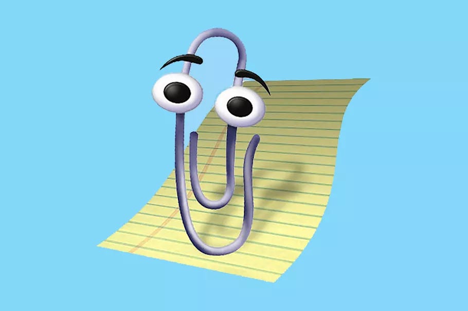 We’ll come back to the Paperclip Problem in depth later. Maybe this is really just the revenge of Clippy.