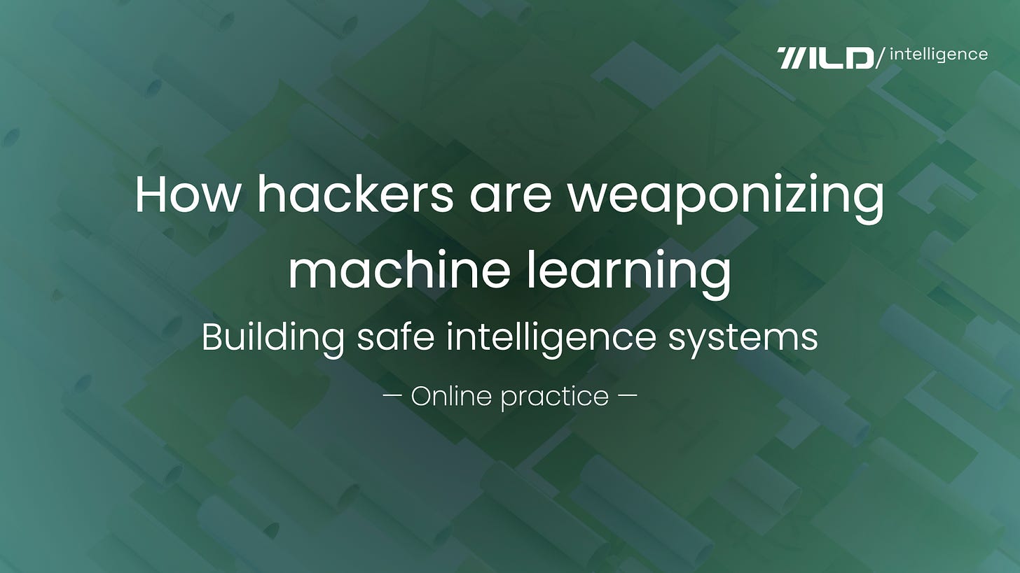 🚀 How hackers are weaponizing machine learning | Online course practice 3/10 from building safe intelligence systems