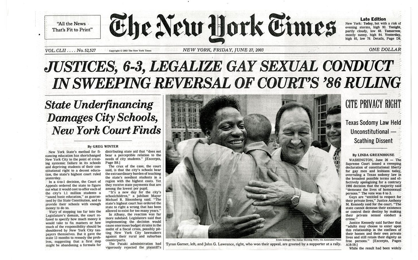 Justices, 6-3, Legalize Gay Sexual Conduct in Sweeping Reversal of Court's  '86 Ruling" article, JUne 27, 2003] - The Portal to Texas History