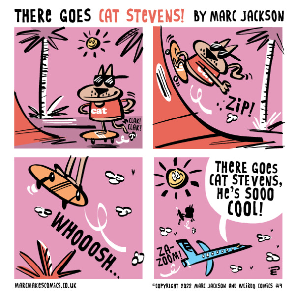 Cat Stevens, a brown cat with sunglasses and a red shirt, is skateboarding up a tall red ramp. He reaches the top and does a flip, and an airplane passes by him! "There goes Cat Stevens, he's sooo cool!" exclaim the passengers.