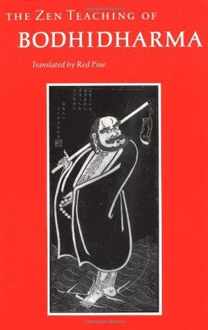 The Zen Teaching of Bodhidharma by Bodhidharma