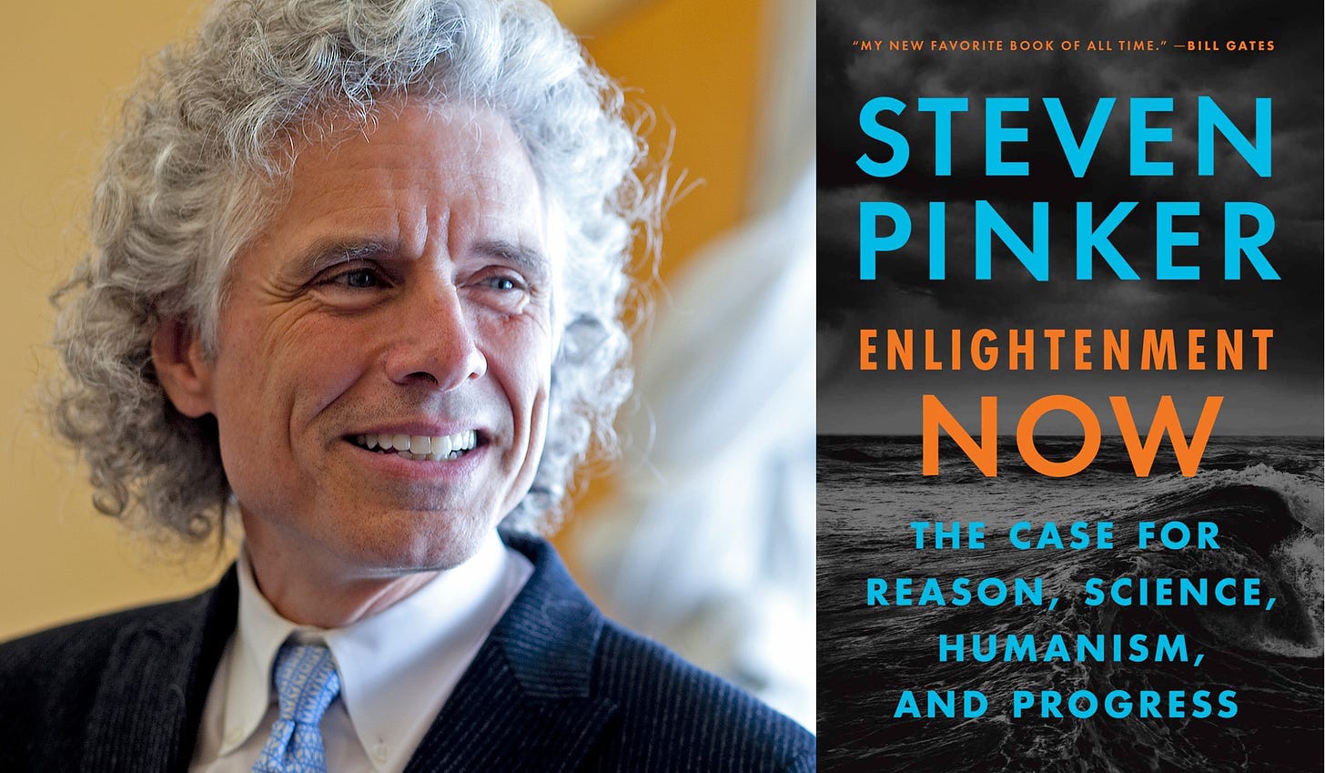 Steven Pinker's 'Enlightenment Now': A Failed Quest for Meaning | National  Review