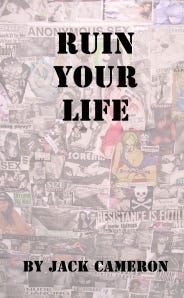 Cover of Ruin Your Life
