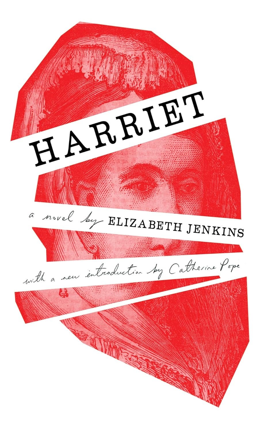 The cover of a reissued version of the novel harriet, by Elizabeth Jenkins. It is a red-toned photo of a woman from victorian times with the title text written over her face in black