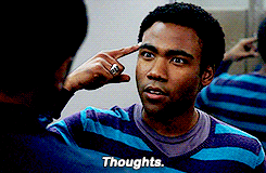 GIF of Troy Barnes from the TV Show "Community" pointing to his temple and saying, "Thoughts."