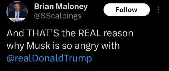 May be an image of text that says '10:59 5G l 66 Post TheLastRefuge reposted 매은별전세 Brian Maloney @SScalpings Follow And THAT'S the REAL reason why Musk is so angry with @realDonaldTrump Motorhead @BradMunchen @BradM incher 18h $TSLA made $1.38BN from Biden's IRA credits in 2024 $2.76 in ZEV credits, which amounts to 54% of 2024 net profit. 5:00PM 20.1K iews 52 Reposts 5 Quotes 141 ikes 13 Bookmarks 7 Most relevant Mostrelevantreplies replies Post your reply'