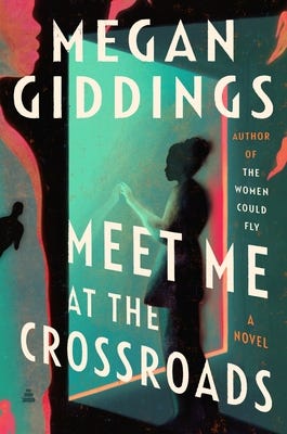 Book Cover Meet Me at the Crossroads by Megan Giddings