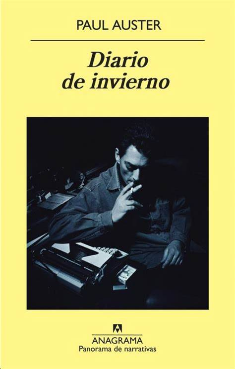 'DIARIO DE INVIERNO'. Paul Auster