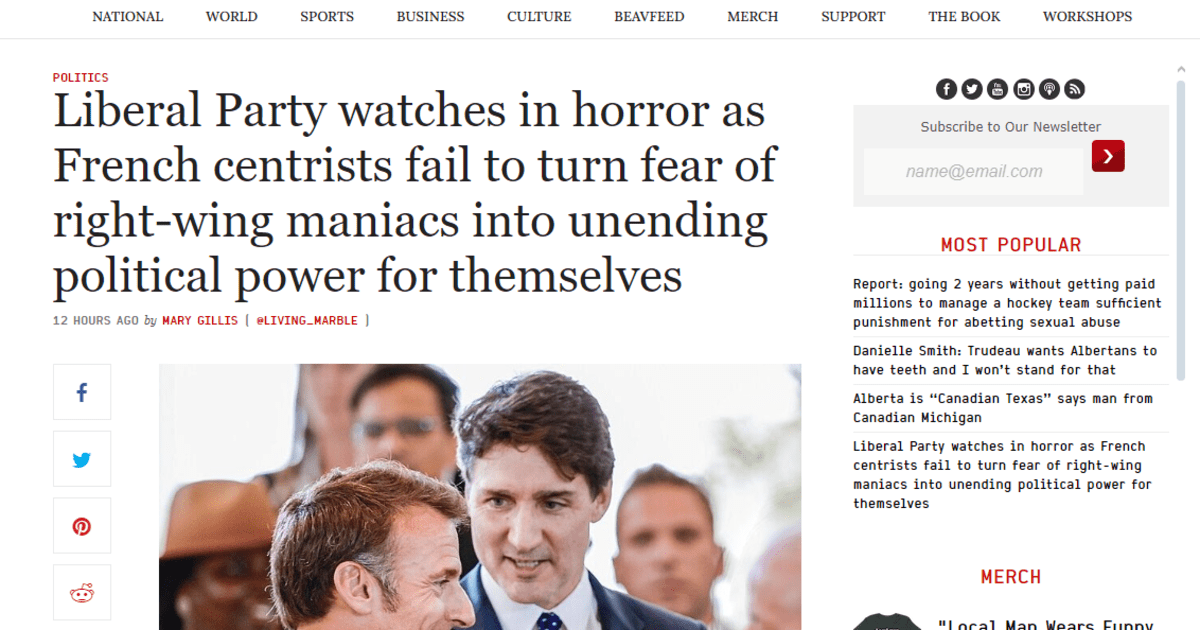 Beaverton (satire site) article, with a headline that reads "Liberal Party watches in horror as French centrists fail to turn fear of right-wing maniacs into unending political power for themselves."