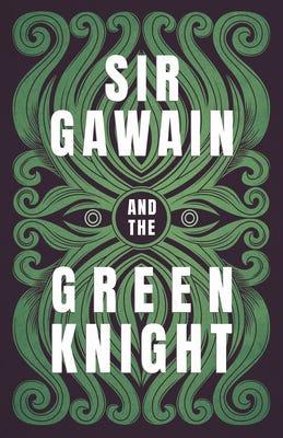 Sir Gawain and the Green Knight: The Original and Translated Version [Book]