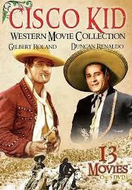 Cisco Kid (13-film Western Collection ...