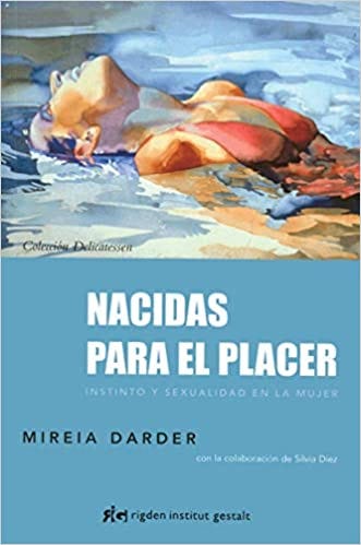 libro Nacidas para el placer de Mireia Darder