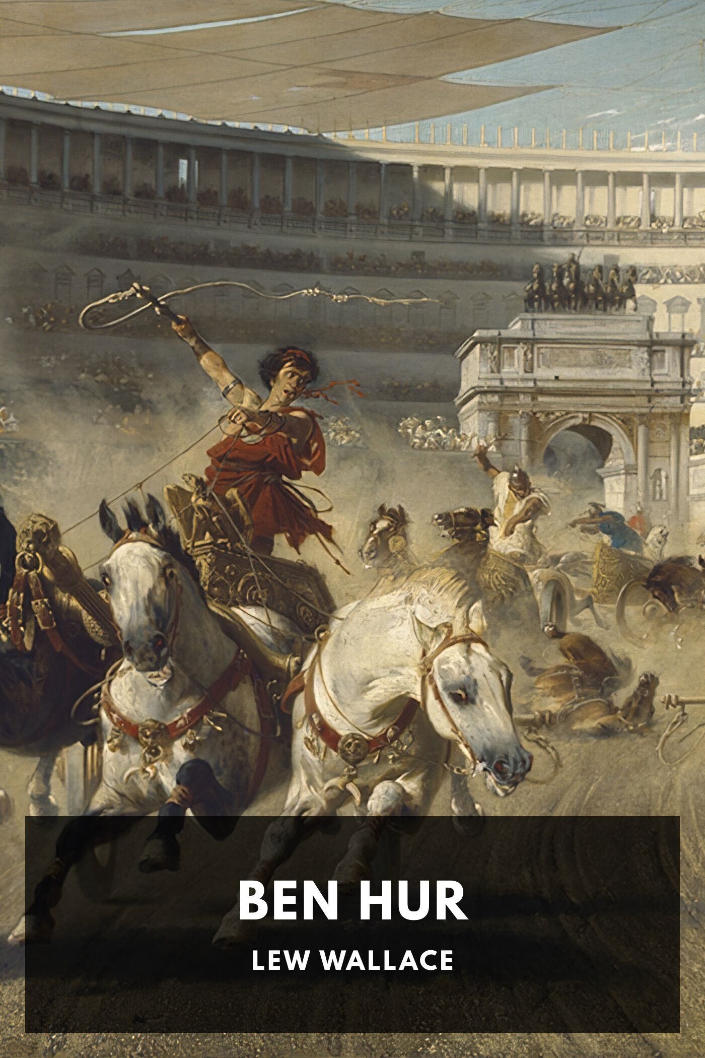 Ben Hur, by Lew Wallace - Free ebook download - Standard Ebooks: Free and  liberated ebooks, carefully produced for the true book lover.
