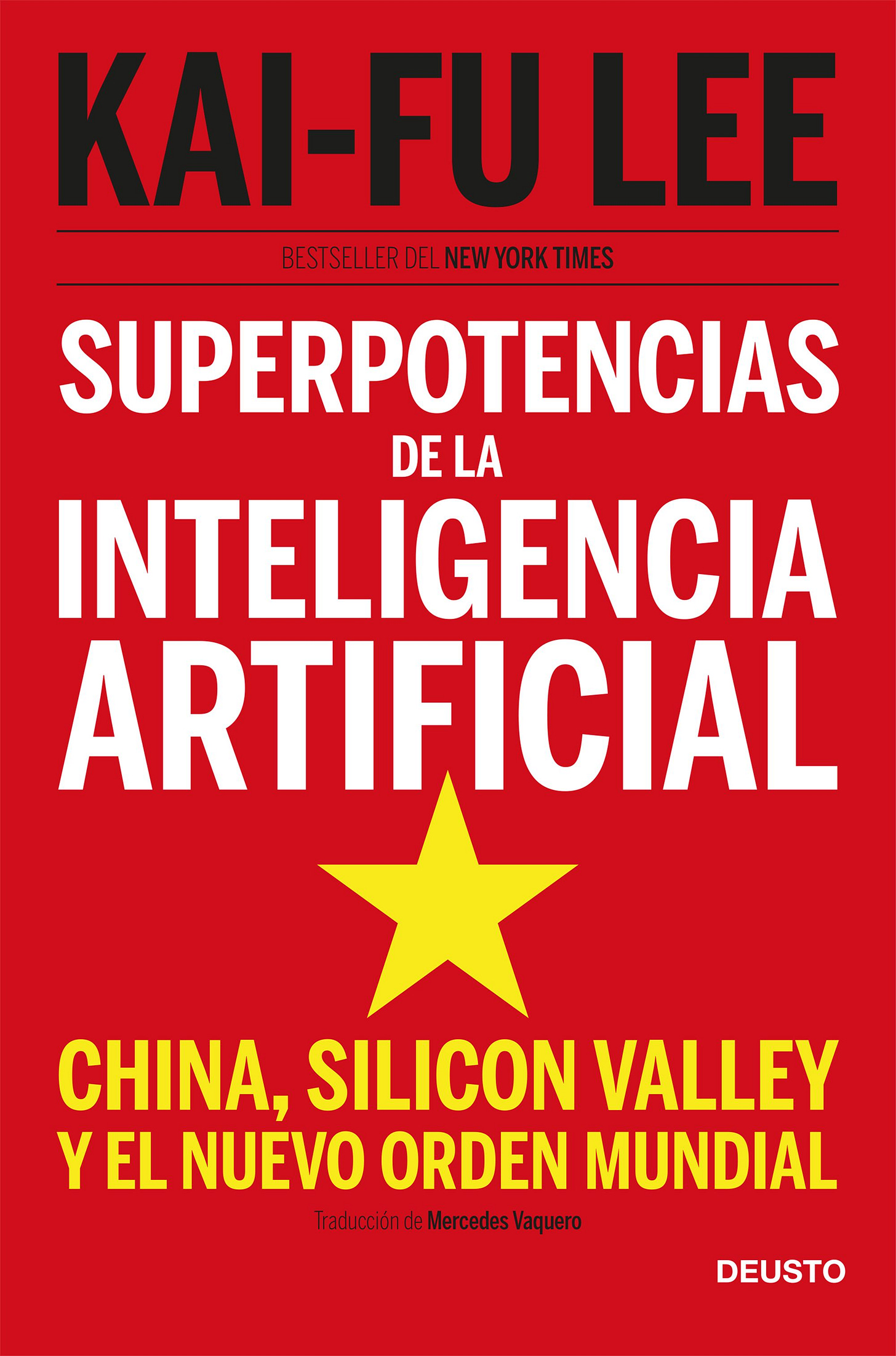 Superpotencias de la inteligencia artificial - Kai-Fu Lee | PlanetadeLibros