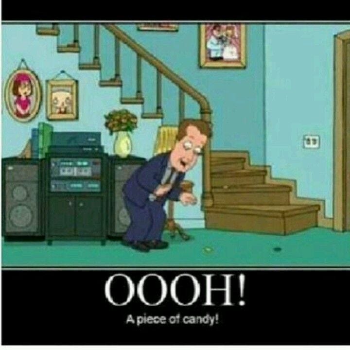 Ooh! Piece of of candy! | Family guy quotes, Family guy tv, Funny pictures