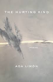 Review: Poet Ada Limón's 'The Hurting Kind' is testament to power of  sensitivity : NPR