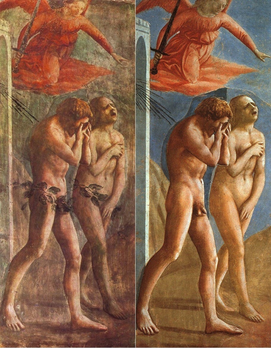 The Expulsion from the Garden of Eden, by Masaccio, before and after  restoration. The fresco was painted in 1425. In 1680, Cosimo III de' Medici  ordered that fig leaves be added to