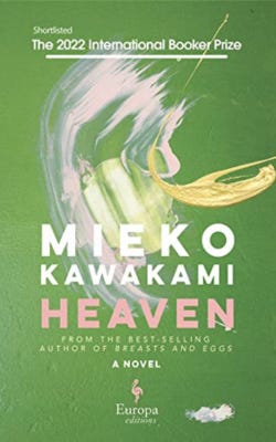Cover of Heaven by Mieko Kawakami, featuring a green background with abstract brushstrokes in pink and yellow