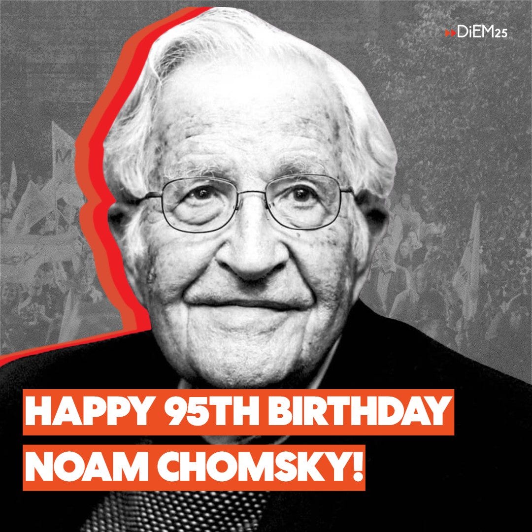 Aaron Maté on X: "Happy 95th birthday to the GOAT, Noam Chomsky. He has  helped so many of us understand this cruel world and strive to make it  better." / X