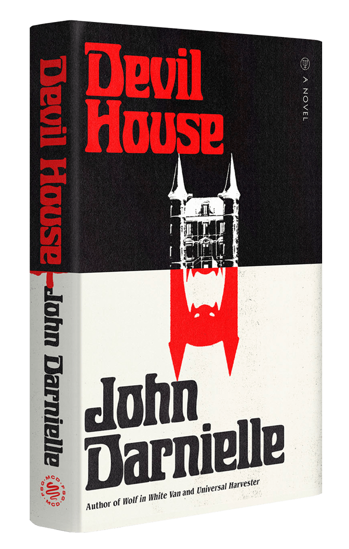 Devil House by John Darnielle