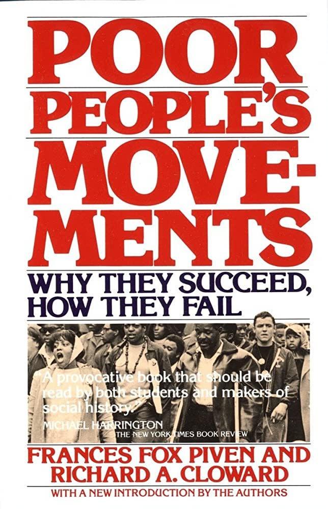 Poor People's Movements: Why They Succeed, How They Fail: Piven, Frances  Fox, Cloward, Richard: 9780394726977: Amazon.com: Books