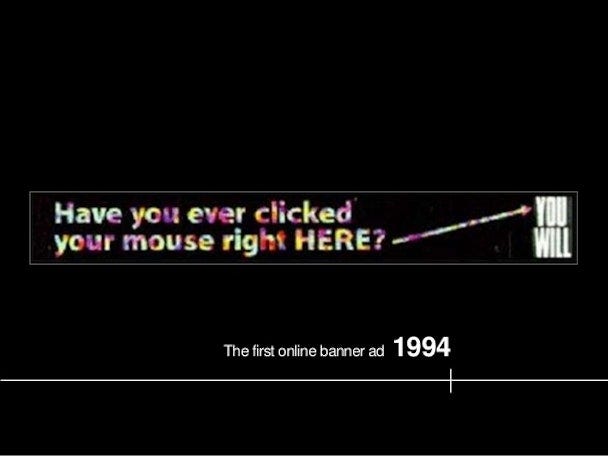 1994: First banner ad appears on hotwired.com | The Drum