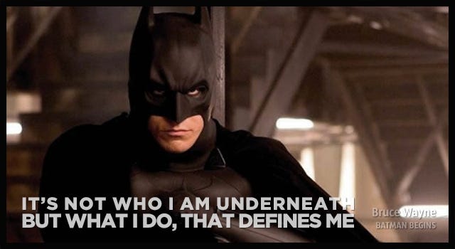 It's not who I am underneath, but what I do, that defines me" | Life advice  quotes, Movie quotes, Batman begins