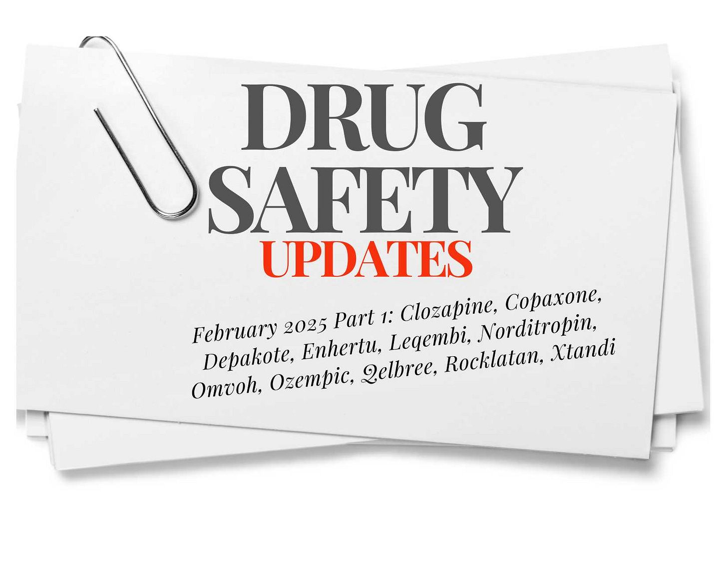 AskaPatient Drug Safety Update February 9 2025