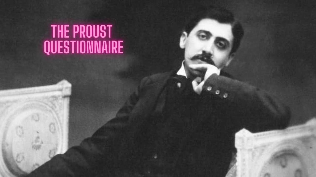 Proust Questionnaire