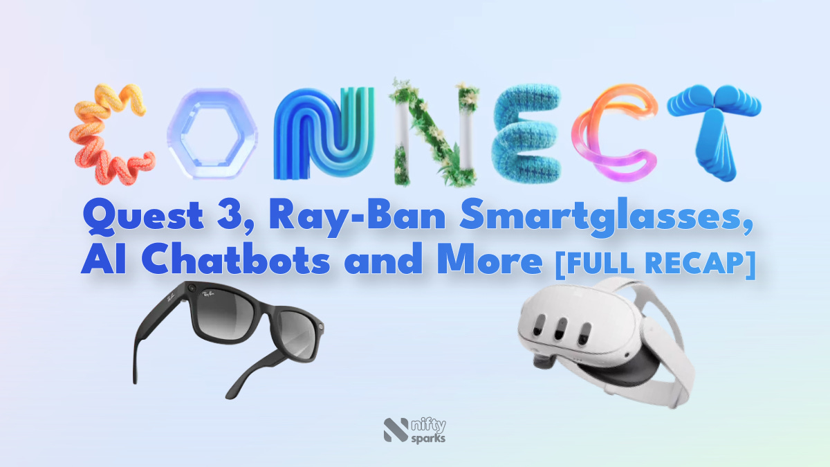 Meta Connect: Quest 3, Ray-Ban Smartglasses, AI... [Keynote Recap]