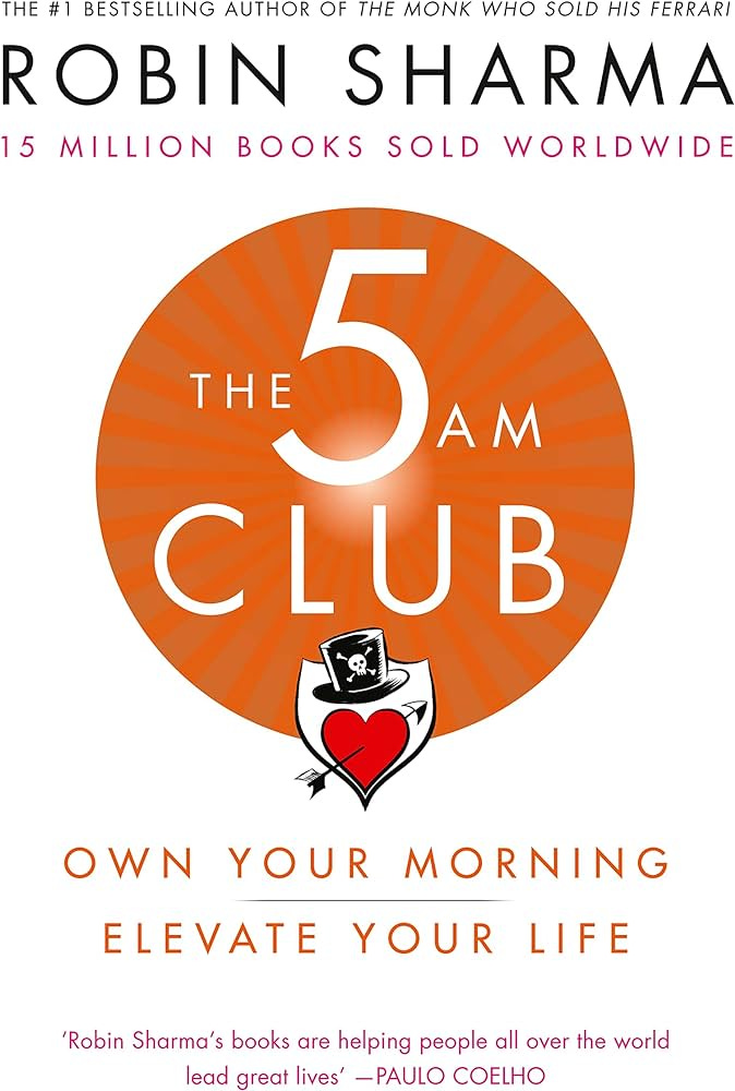 The 5 AM Club: Own Your Morning. Elevate Your Life.: Kolektif:  9780008312831: Books - Amazon.ca