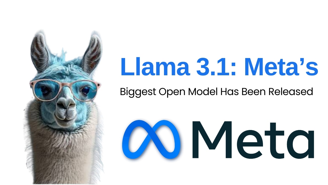 Llama 3.1: Meta's Largest Open Model has Been Released