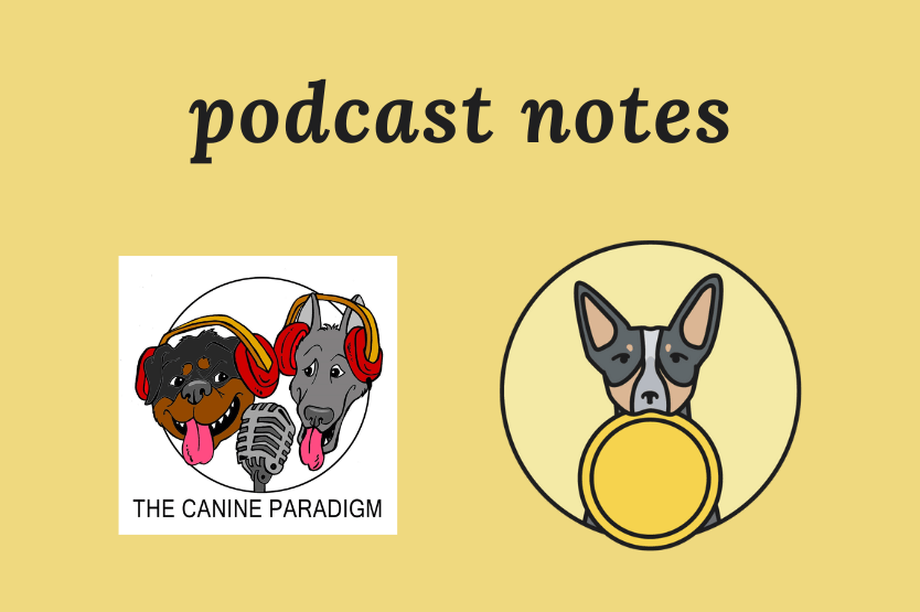 The Canine Paradigm podcast logo sits atop a pale yellow background