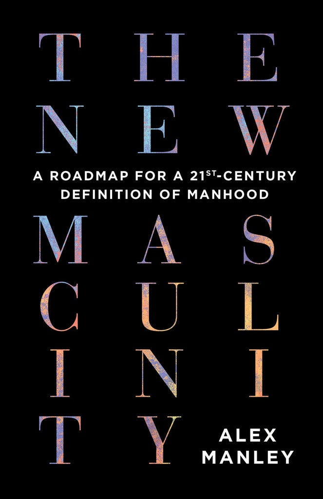 Cover: The New Masculinity by Alex Manley, ECW Press