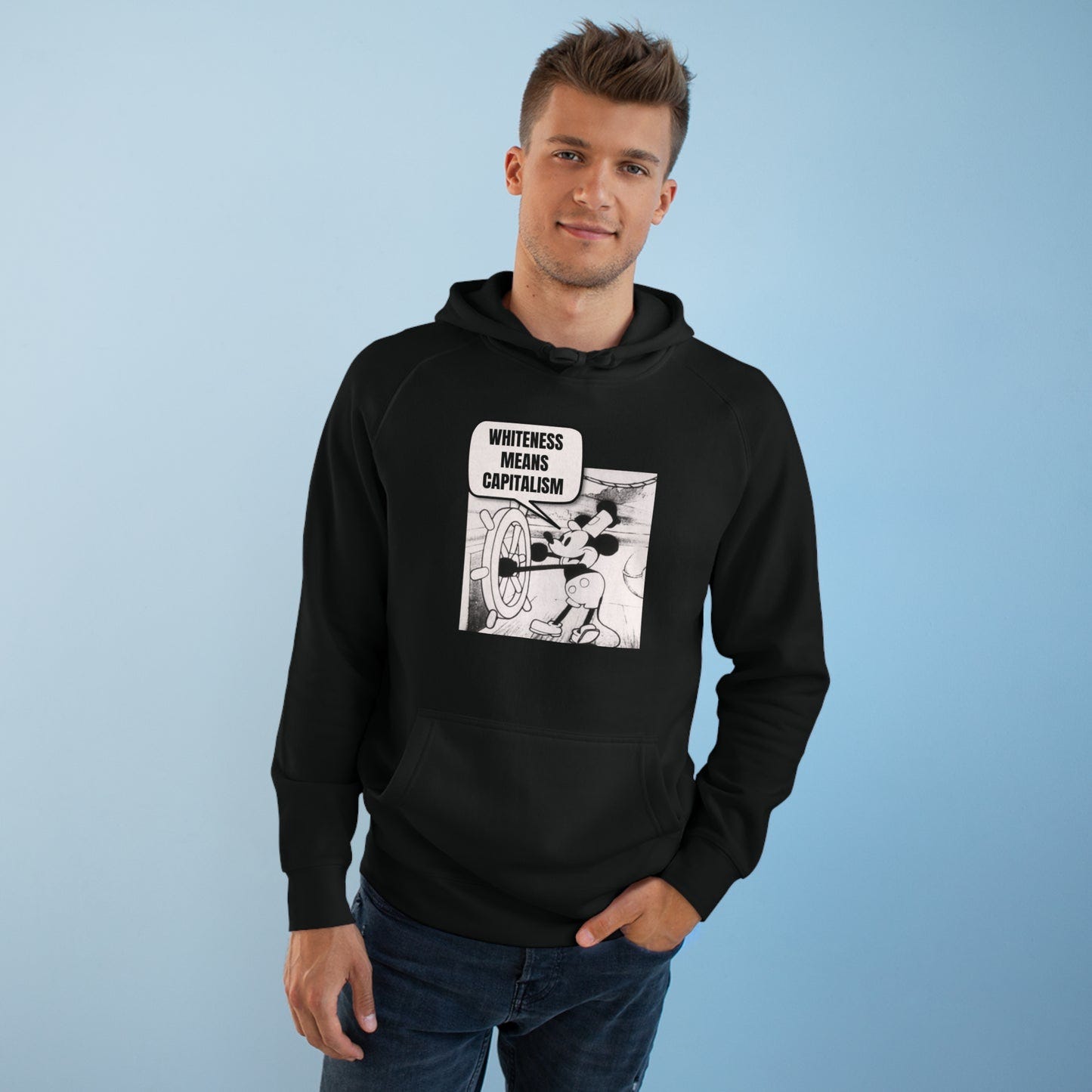 LIMITED EDITION: Mickey Reminds Us Whiteness Means Capitalism Unisex Supply Hoodie