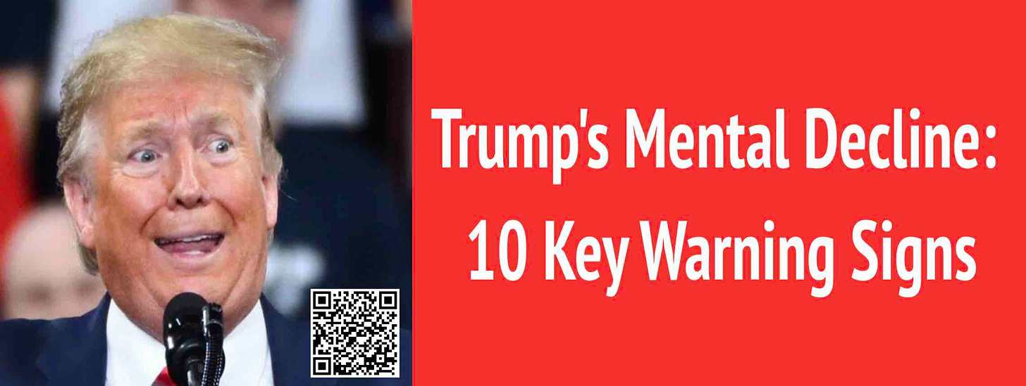 Trump's mental decline: 10 key warning signs