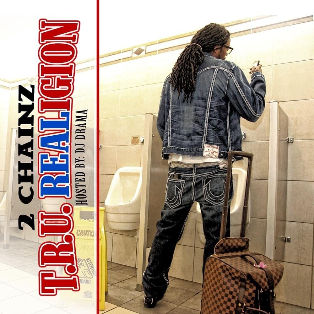 2 Chainz - T.R.U. REALigion Lyrics and Tracklist | Genius