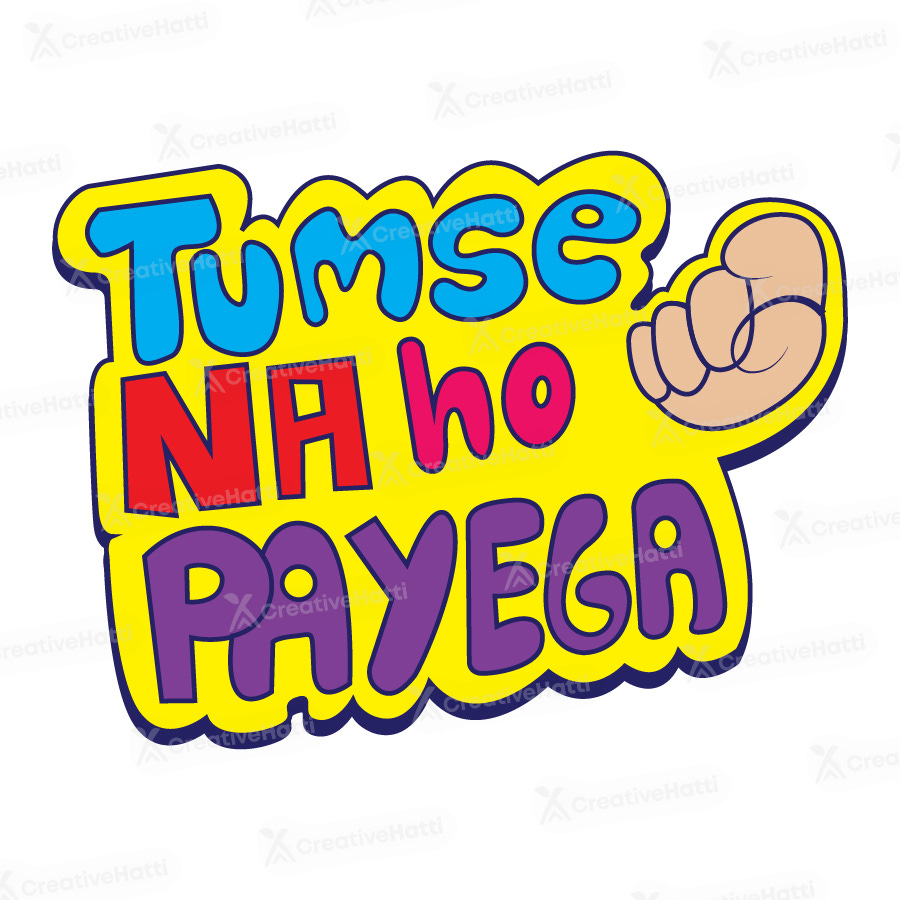 Tumse na ho payega text sticker with pointing finger design