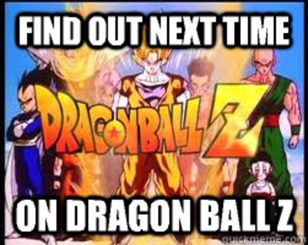 Next Time on Dragon Ball Z | Know Your Meme