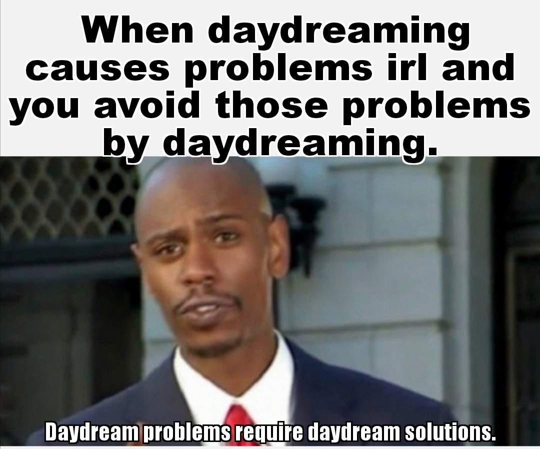 Weekly meme dump | Wiki | Maladaptive Daydreaming Amino