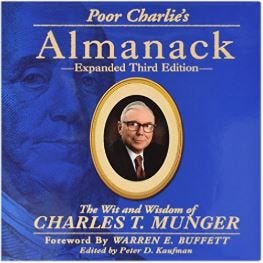 Poor Charlie’s Almanack by Charles Munger