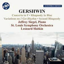 Jeffrey Siegel, St. Louis Symphony Orchestra, George Gershwin, Leonard  Slatkin - Gershwin: Piano Concerto in F; Rhapsody No. 2; I Got Rhythm  Variations; Rhapsody in Blue - Amazon.com Music
